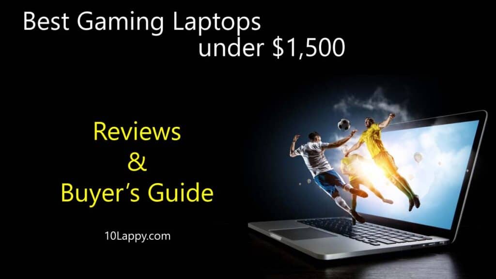 Best Gaming Laptops Under $1500