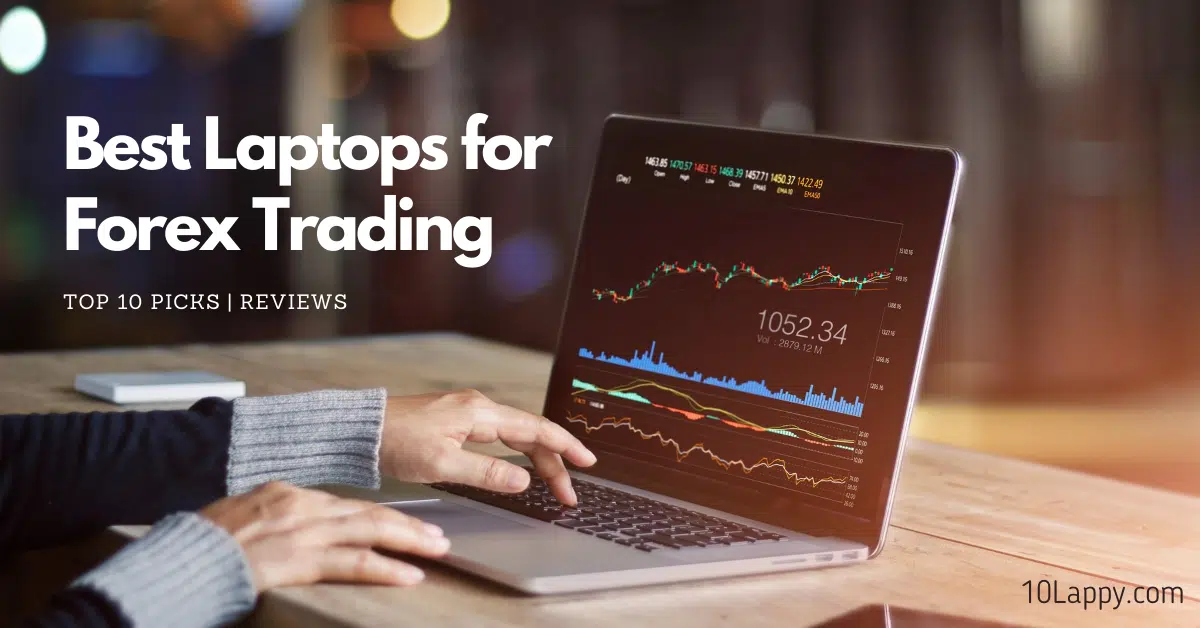 10 Best Laptops For Forex Trading